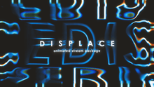 Load image into Gallery viewer, Displace - Twitch Overlay and Alerts Package for OBS Studio
