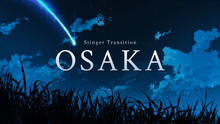 Load image into Gallery viewer, Osaka - Stinger Transition for Twitch, Youtube and Facebook