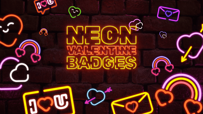 Neon Valentine Badges for Twitch, Youtube and Discord  | Download Now!