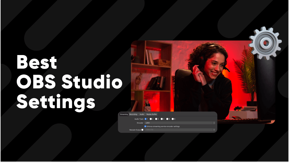 Best OBS Settings - A Detailed Guide