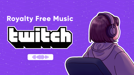 Royalty-Free Music for Twitch: Best Services and DMCA Rules