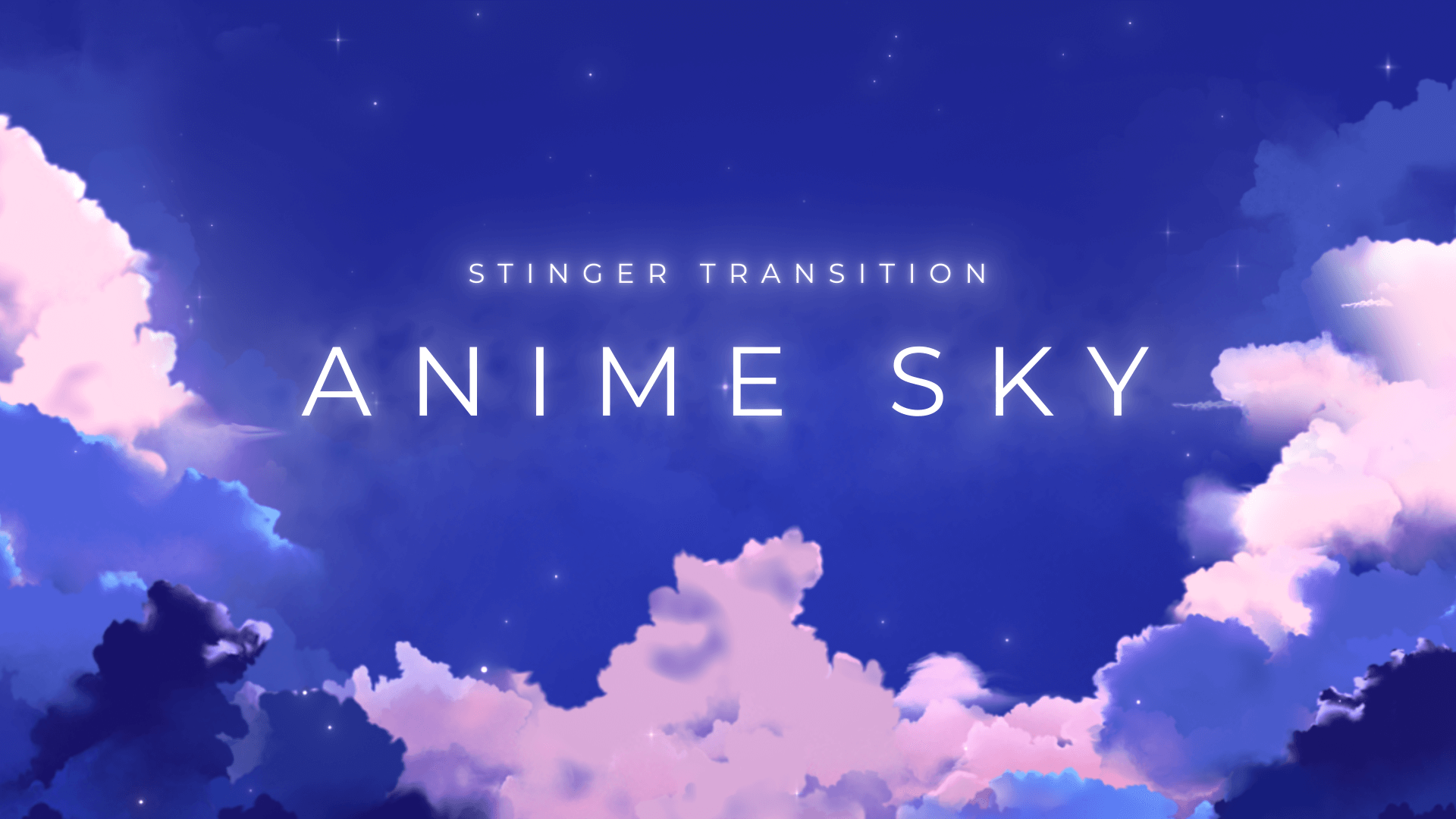 Anime Sky - Stinger Transition for Twitch, Youtube and Facebook