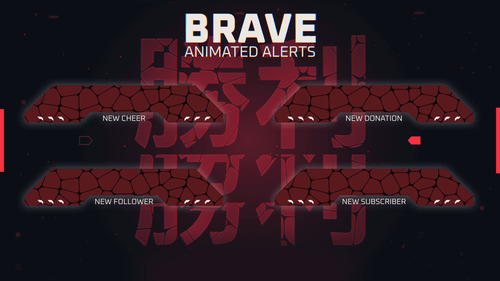 Brave - Animated Alerts for Twitch, Facebook and Youtube