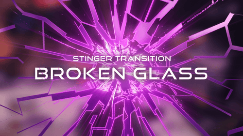Broken Glass - Stinger Transition for Twitch, Youtube and Facebook