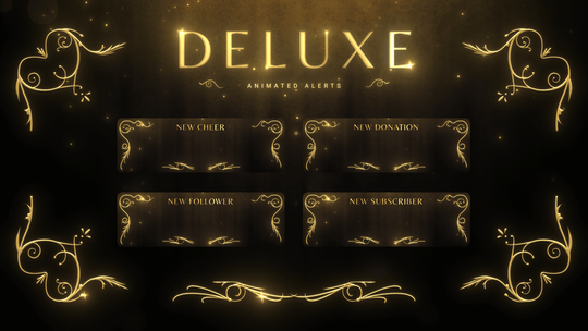 Deluxe - Animated Alerts for Twitch, Youtube and Facebook Gaming