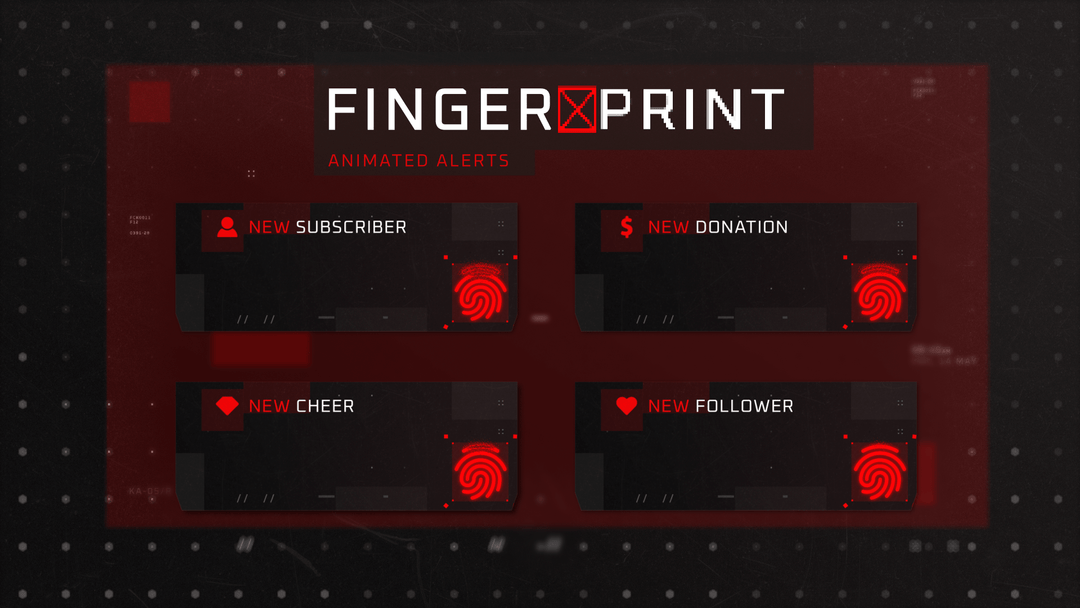 Fingerprint - Animated Alerts for Twitch, Youtube and Facebook Gaming