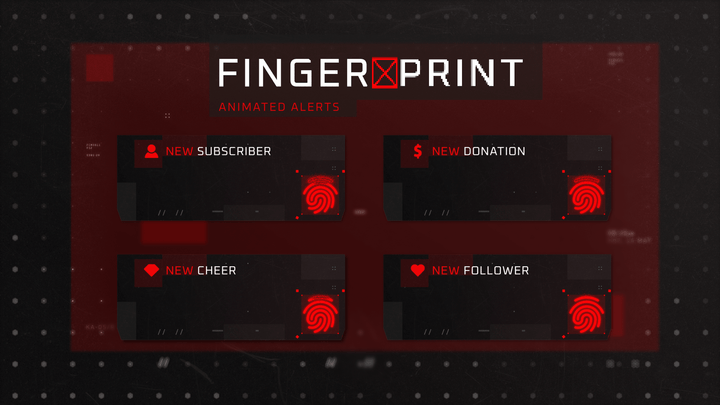 Fingerprint - Animated Alerts for Twitch, Youtube and Facebook Gaming