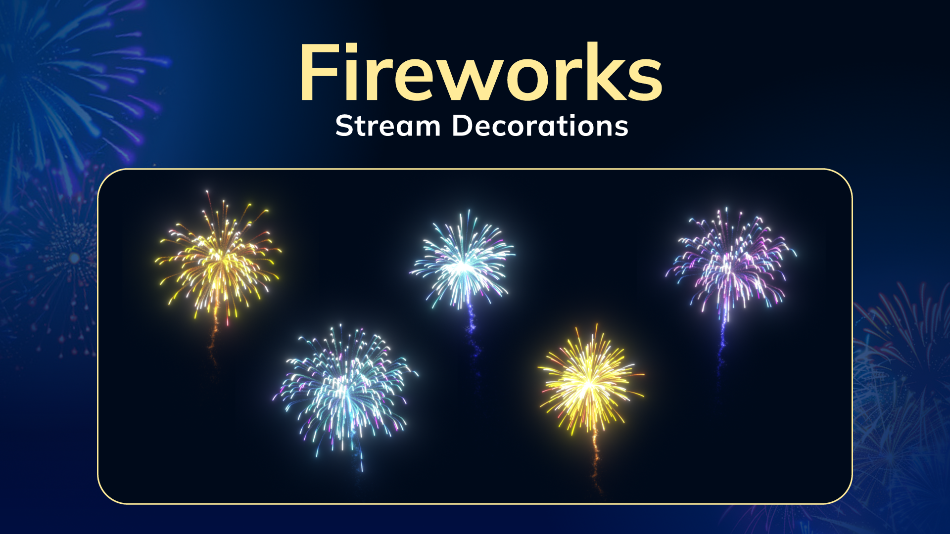 Fireworks Stream Decorations for Streamlabs, StreamElements, and OBS