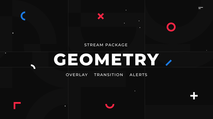 Geometry - Twitch Overlay and Alerts Package for OBS Studio