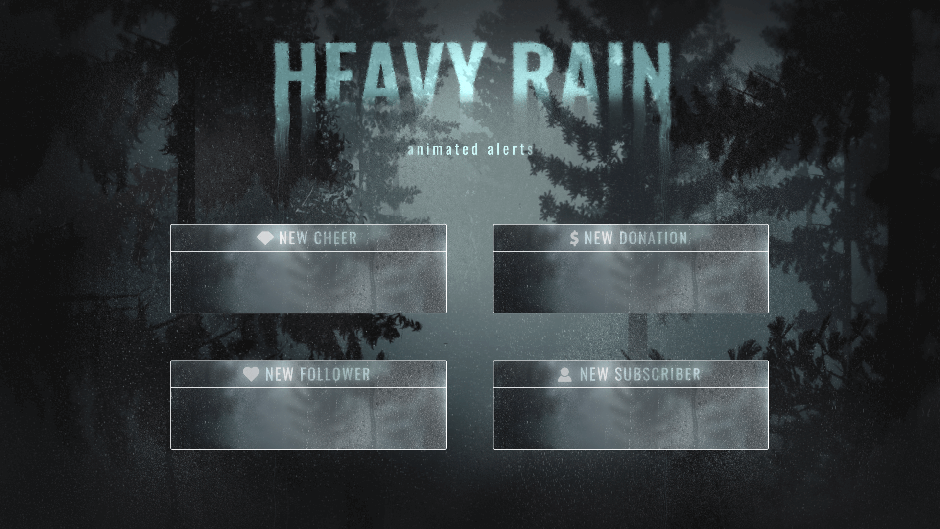 Heavy Rain - Animated Alerts for Twitch, Youtube and Facebook