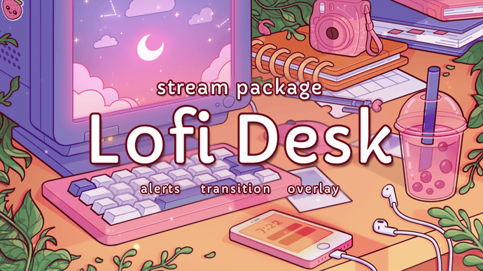 Lofi Desk - Twitch Overlay and Alerts Package for OBS Studio