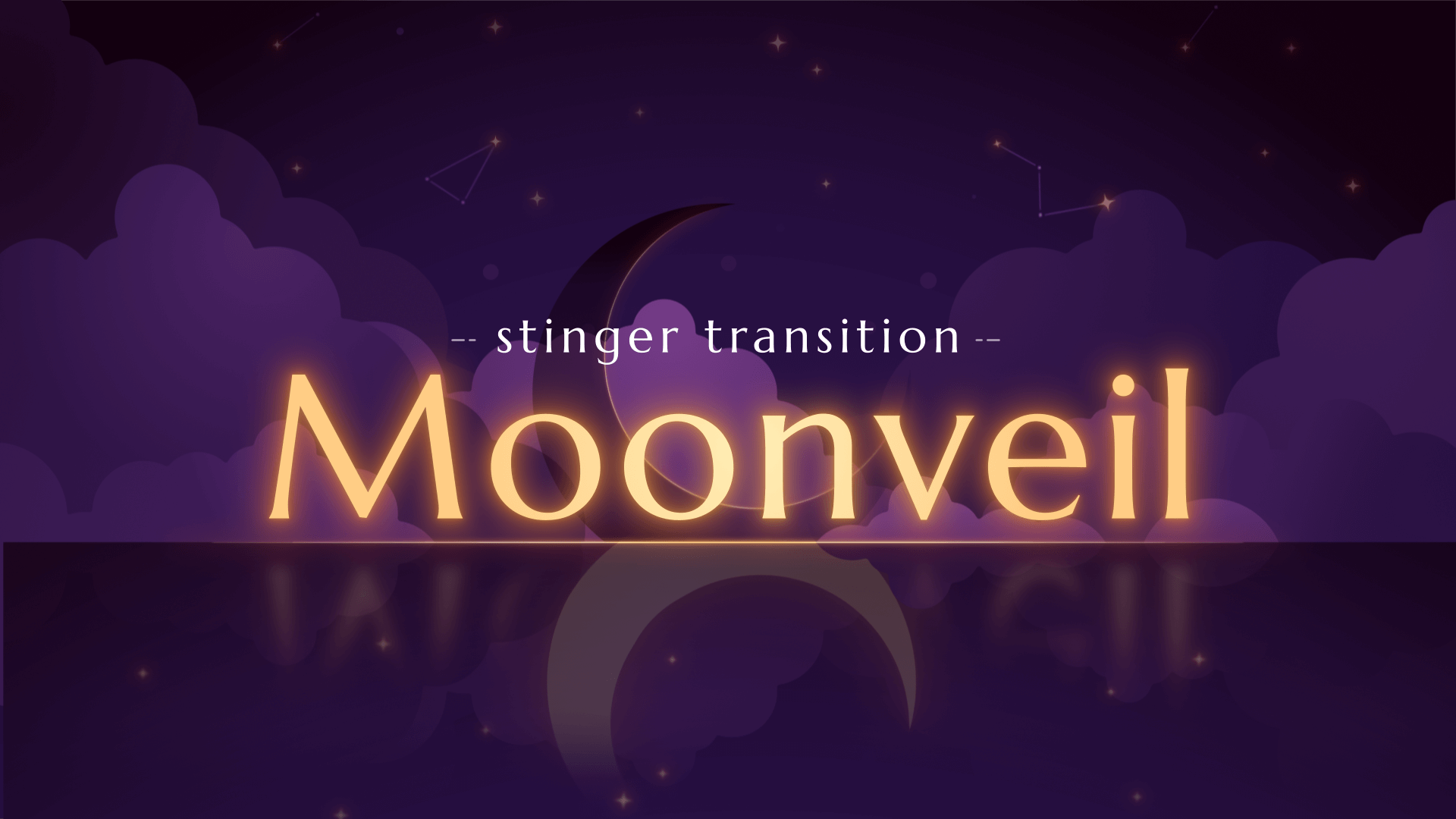 Moonveil - Stinger Transition for Twitch, Youtube and Facebook