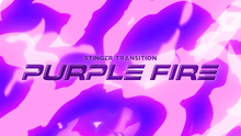 Load image into Gallery viewer, Purple Fire - Stinger Transition for Twitch, Youtube and Facebook
