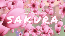 Load image into Gallery viewer, Sakura Flowers - Stinger Transition for Twitch, Youtube and Facebook
