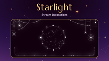 Load image into Gallery viewer, Starlight Stream Decorations for Streamlabs, StreamElements, and OBS
