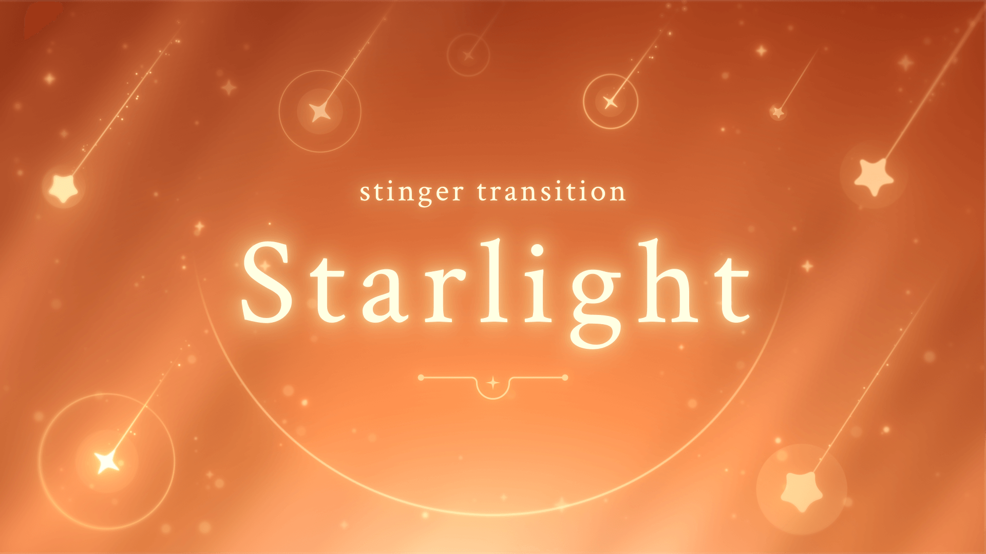 Starlight - Stinger Transition for Twitch, Youtube and Facebook