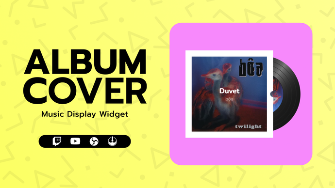 Album Cover Music Display Widget for Twitch & Youtube | All Streaming Platforms Supported