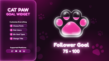 Load image into Gallery viewer, Cat Paw Goal Widget for Twitch &amp; YouTube – Kawaii Animated Goal Tracker Overlay for OBS Studio &amp; StreamElements
