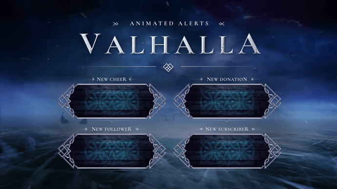 Valhalla- Animated Alerts for Twitch, Youtube and Facebook Gaming