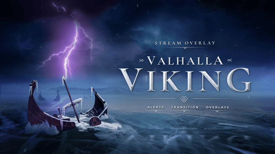 Valhalla - Twitch Overlay and Alerts Package for OBS Studio