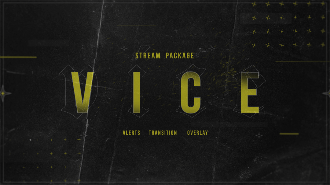 Vice - Twitch Overlay and Alerts Package for OBS Studio