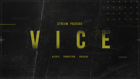 Vice - Twitch Overlay and Alerts Package for OBS Studio