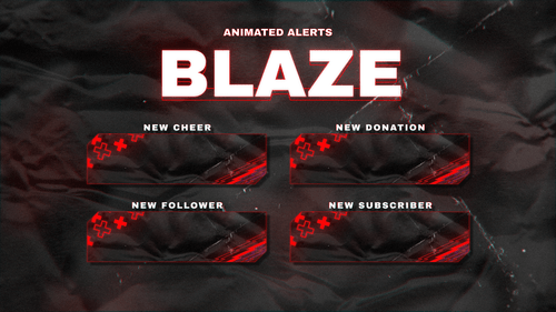 Blaze - Animated Alerts for Twitch, Youtube and Facebook Gaming