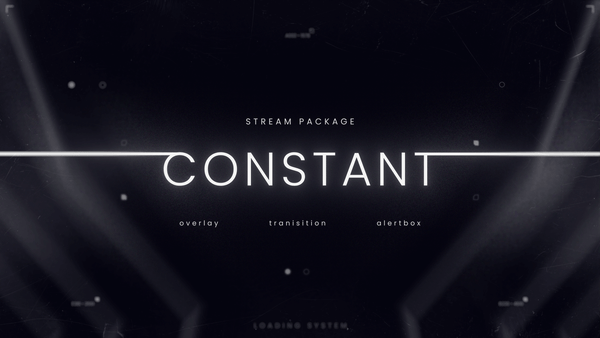 Constant Animated Stream Package with Overlays, Alerts and Transition for Twitch and OBS Studio
