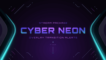 Load image into Gallery viewer, Cyber Neon Stream Overlay &amp; Alerts Package for Twitch and Youtube
