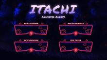 Load image into Gallery viewer, Itachi - Animated Alerts for Twitch, Youtube and Facebook Gaming
