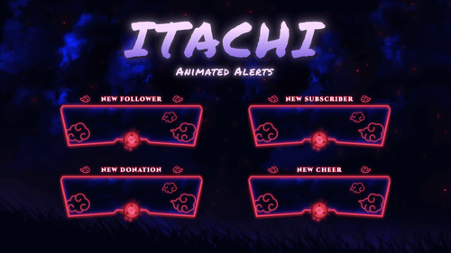 Itachi - Animated Alerts for Twitch, Youtube and Facebook Gaming