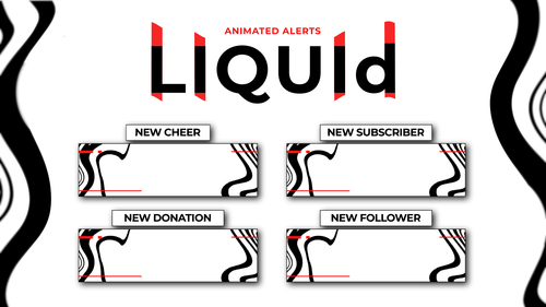 Liquid — Animated Alerts for Twitch, Youtube and Facebook Gaming