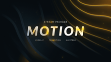 Load image into Gallery viewer, Motion Animated Stream Package with Overlays, Alerts and Transition for Twitch and OBS Studio

