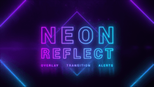 Load image into Gallery viewer, Neon Reflect - Twitch Overlay and Alerts Package for OBS Studio
