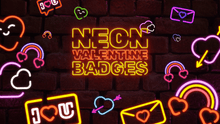 Load image into Gallery viewer, Neon Valentine Badges for Twitch, Youtube and Discord  | Download Now!
