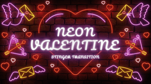 Neon Valentine Stinger Transition for Twitch, Youtube and Facebook