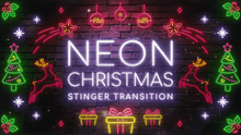 Load image into Gallery viewer, Neon Christmas Transition
