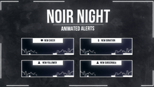 Load image into Gallery viewer, Noir Night - Animated Alerts for Twitch, Youtube and Facebook Gaming
