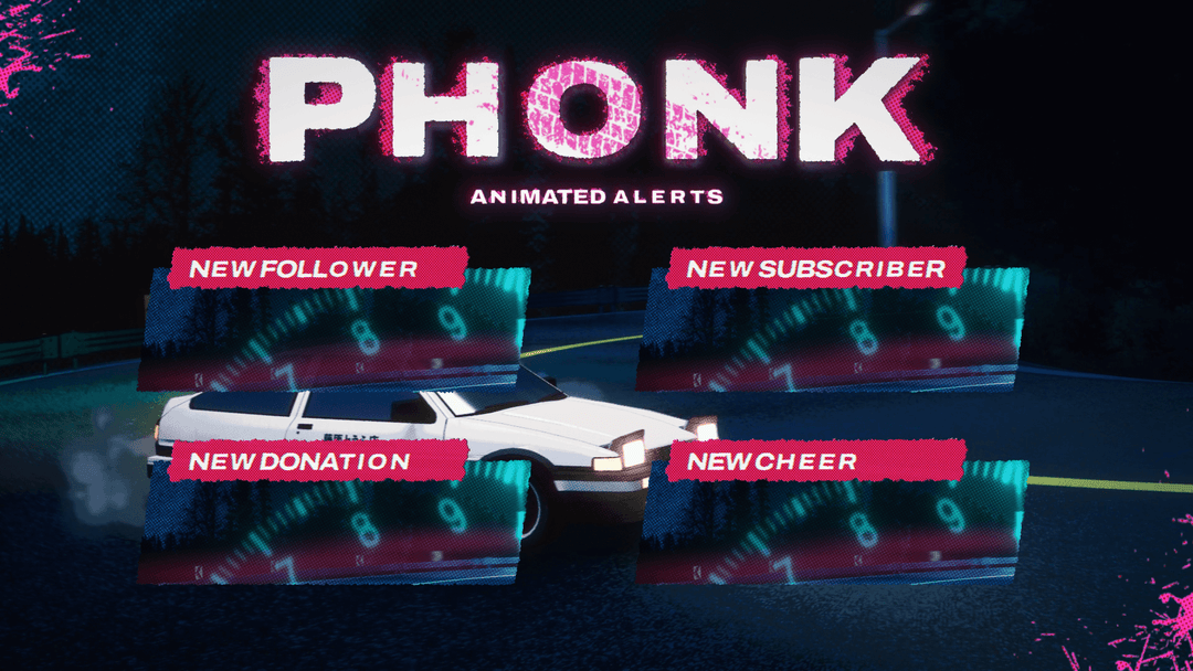 Phonk - Animated Alerts for Twitch, Youtube and Facebook Gaming