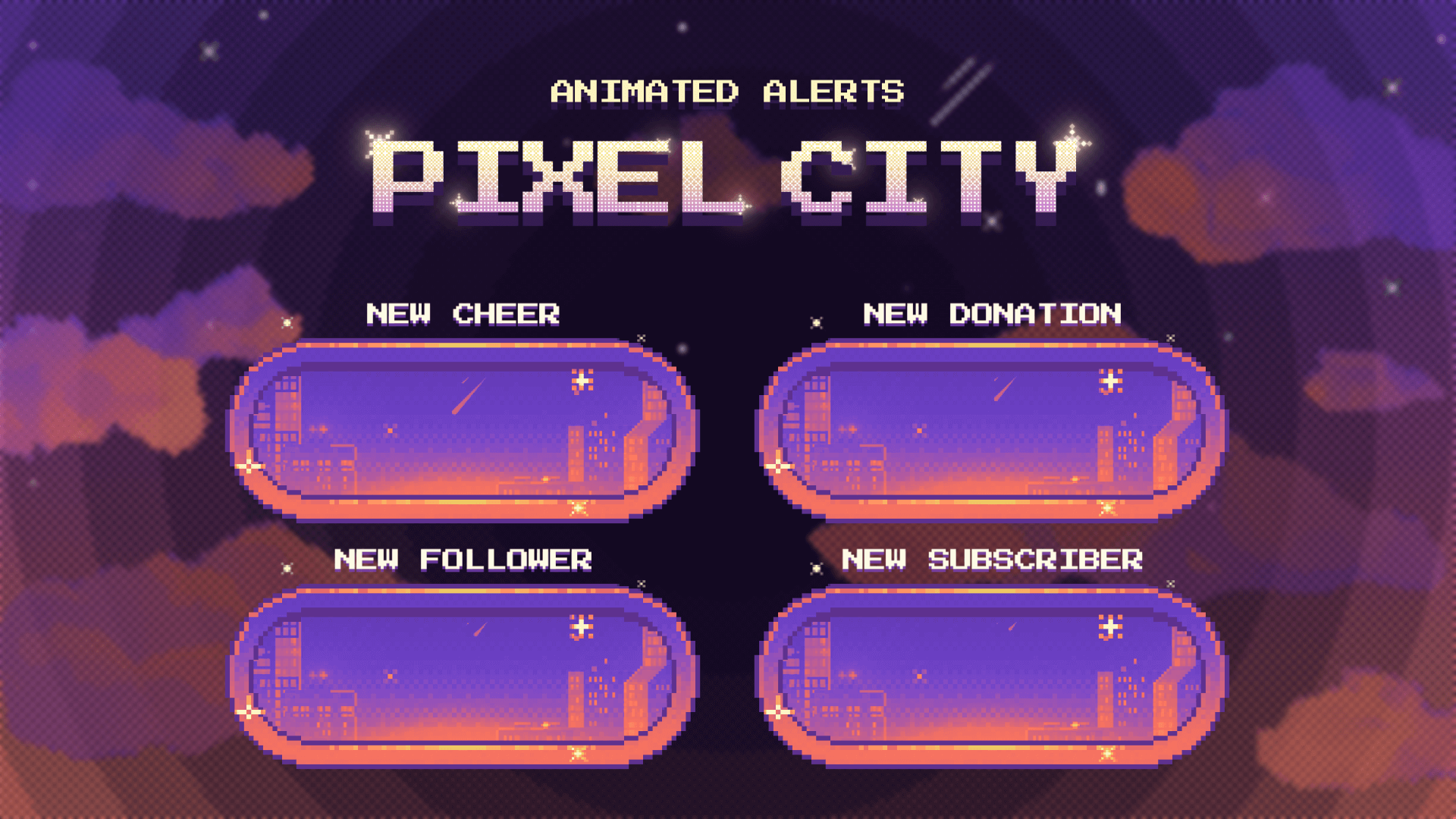 Pixel City - Animated Alerts for Twitch, Youtube and Facebook Gaming