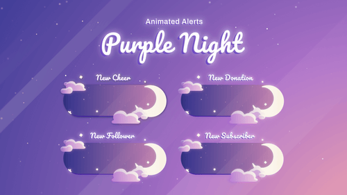 Purple Night - Animated Alerts for Twitch, Youtube and Facebook Gaming