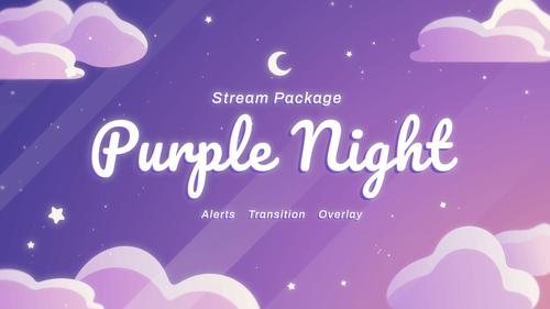 Purple Night - Twitch Overlay and Alerts Package for OBS Studio