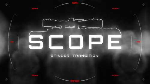 Scope - Stinger Transition for Twitch, Youtube and Facebook