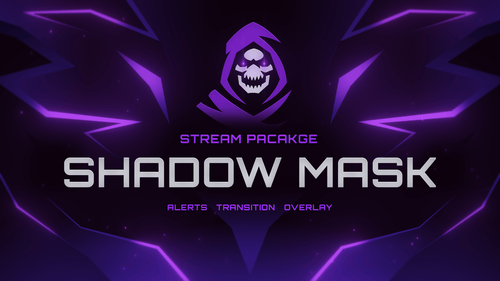 Shadow Mask - Stream Overlay & Alerts Package for Twitch and Youtube