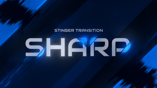 Sharp - Stinger Transition for Twitch, Youtube and Facebook