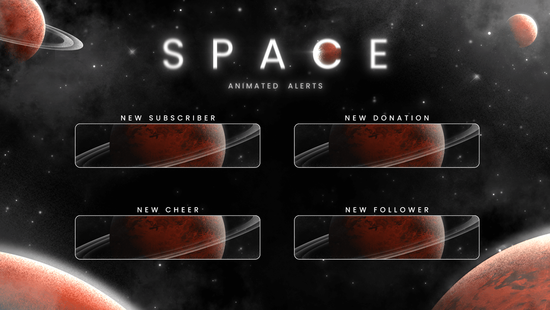 Space Animated Alerts for Twitch, Youtube, Facebook Gaming. Works with Streamlabs and Streamelements