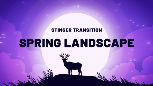 Spring Landscape - Stinger Transition for Twitch, Youtube and Facebook