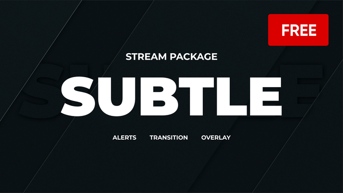  Subtle - FREE Twitch Overlay and Alerts Package for OBS Download Now!